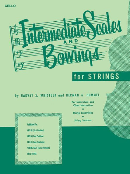 Intermediate Scales And Bowings - Cello