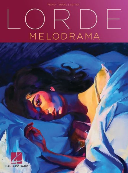Lorde - Melodrama