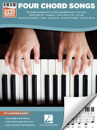Title: Four Chord Songs - Super Easy Songbook, Author: Hal Leonard Corp.