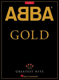 Title: ABBA - Gold: Greatest Hits: for Ukulele, Author: ABBA