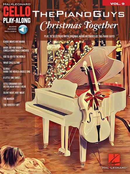 The Piano Guys - Christmas Together: Cello Play-Along Volume 9