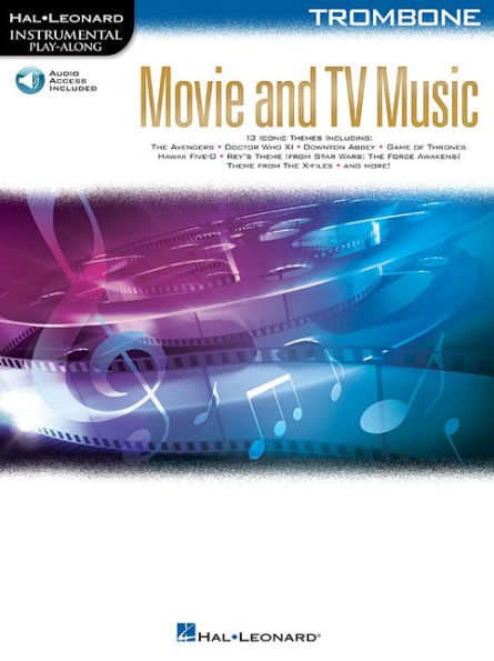 Movie and TV Music for Trombone: Instrumental Play-Along Series