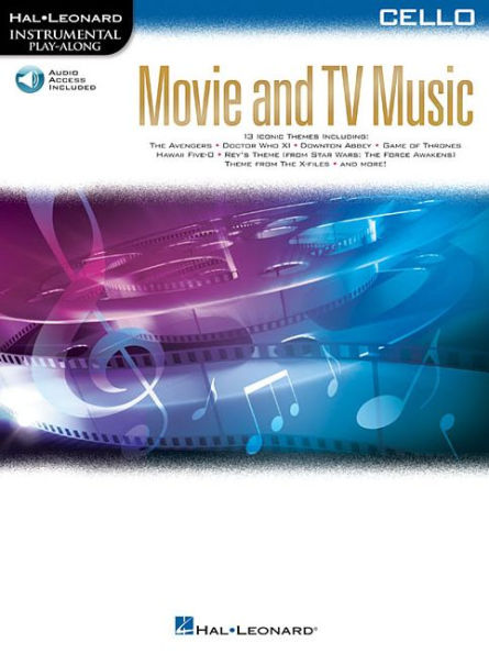 Movie and TV Music for Cello: Instrumental Play-Along Series