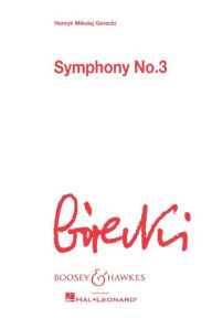 Title: Symphony No. 3, Op. 36: Score, Author: Henryk Mikolaj Gorecki