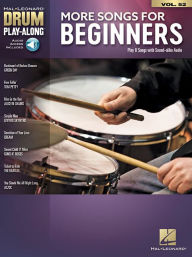 Title: More Songs for Beginners: Drum Play-Along Volume 52, Author: Hal Leonard Corp.