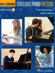 Title: Hal Leonard Christmas Piano for Teens: 12 Popular Christmas Solos for Beginners, Author: Jennifer Linn