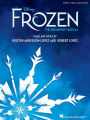 Disney's Frozen - The Broadway Musical: Piano/Vocal Selections