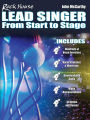 Rock House Lead Singer: Complete Course for All Singers