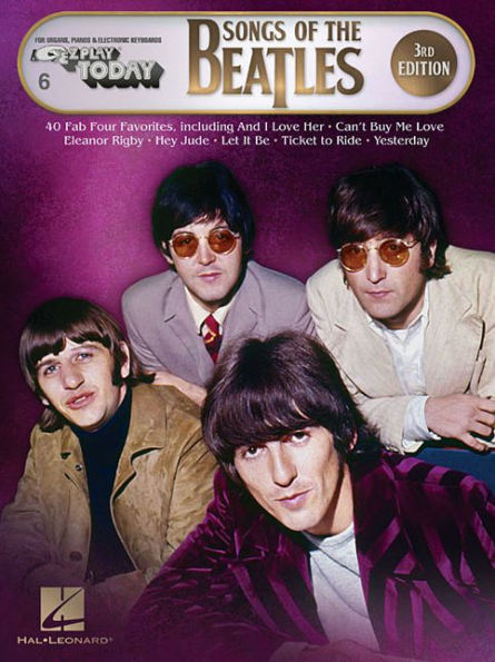 Songs of the Beatles: E-Z Play Today Volume 6