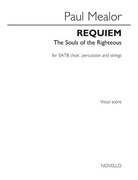 Requiem: The Souls of the Righteous SATB and Piano