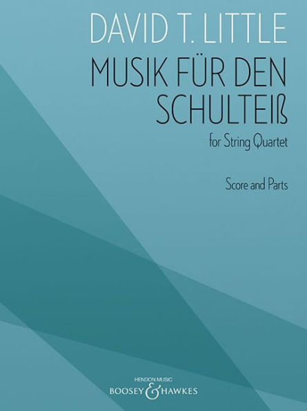 Musik fur den Schultheiss: for String Quartet