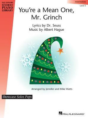 You're a Mean One Mr. Grinch