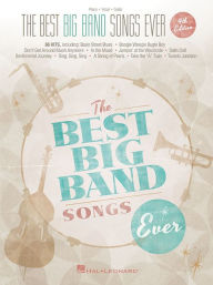 Title: The Best Big Band Songs Ever, Author: Hal Leonard Corp.