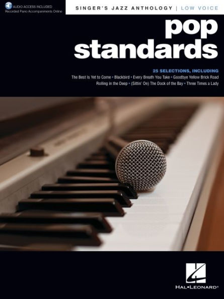 Pop Standards - Singer's Jazz Anthology Low Voice Edition with Recorded Piano Accompaniments