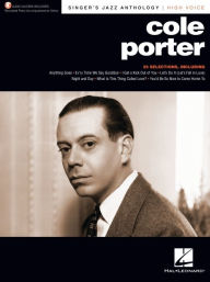 Title: Cole Porter - Singer's Jazz Anthology High Voice Edition with Recorded Piano Accompaniments: Singer's Jazz Anthology - High Voice with Recorded Piano Accompaniments Online, Author: Cole Porter