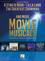 Title: Songs from A Star Is Born, La La Land, The Greatest Showman, and More Movie Musicals, Author: Lady Gaga