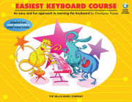 Title: Easiest Keyboard Course: Early to Later Elementary Level, Author: Christopher Hussey
