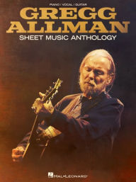 Ebook pdf download forum Gregg Allman Sheet Music Anthology ePub by Gregg Allman