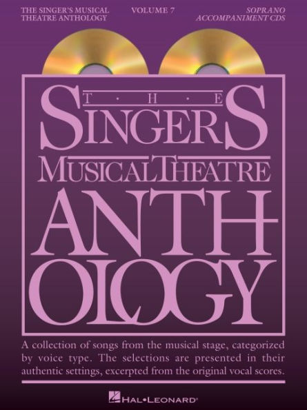 The Singer's Musical Theatre Anthology - Volume 7: Soprano Accompaniment CDs