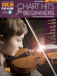 Title: Chart Hits for Beginners: Violin Play-Along Volume 51, Author: Hal Leonard Corp.