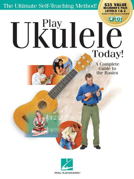Play Ukulele Today! All-in-One Beginner's Pack: Includes Book 1, Book 2, Audio & Video