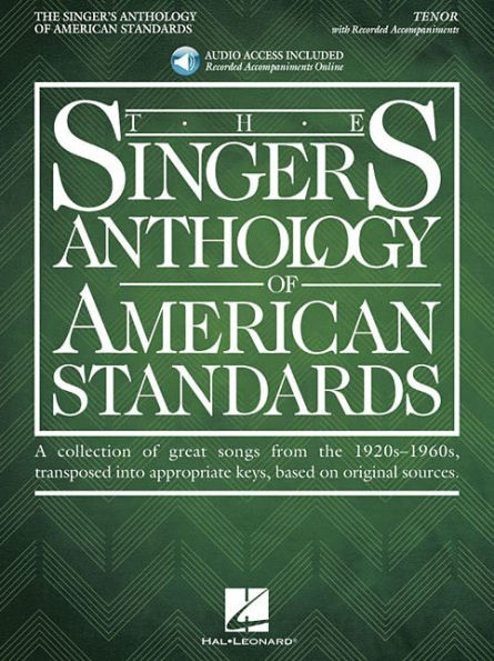 The Singer's Anthology of American Standards: Tenor Edition Book/Audio