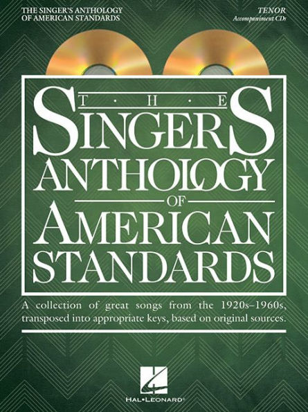 The Singer's Anthology of American Standards: Tenor Accompaniment CDs