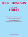 First Grade Etudes: Early to Mid-Elementary Level