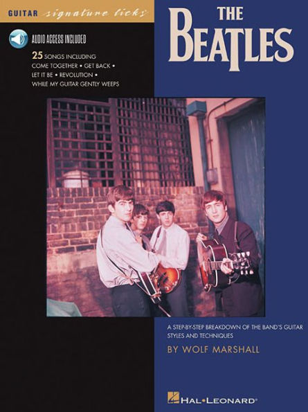 The Beatles: A Step-by-Step Breakdown of the Band's Guitar Styles and Techniques