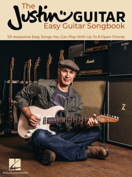 The JustinGuitar Easy Guitar Songbook: 101 Awesome Easy Songs You Can Play with Up to 8 Open Chords