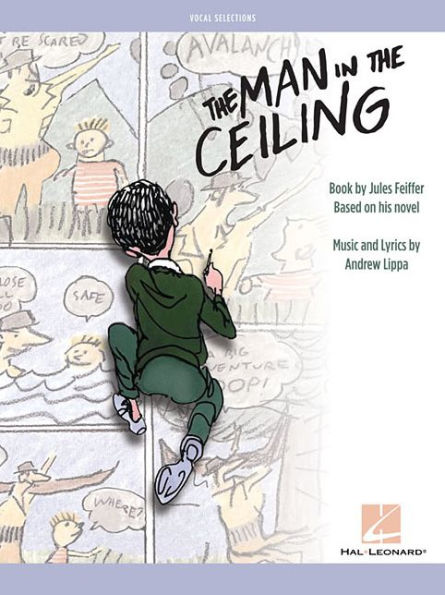 The Man in the Ceiling: Vocal Selections