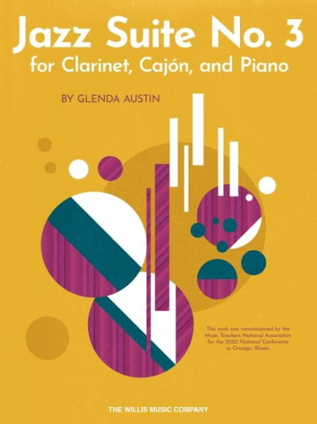 Jazz Suite No. 3 for Clarinet, Cajon, and Piano