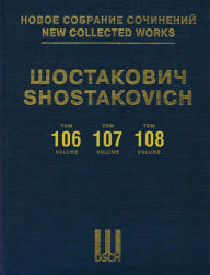 Title: Instrumental Sonatas for Cello/Piano, Violin/Piano, Viola/Piano: New Collected Works of Dmitri Shostakovich Volume 106, 107, 108 H, Author: Dmitri Shostakovich