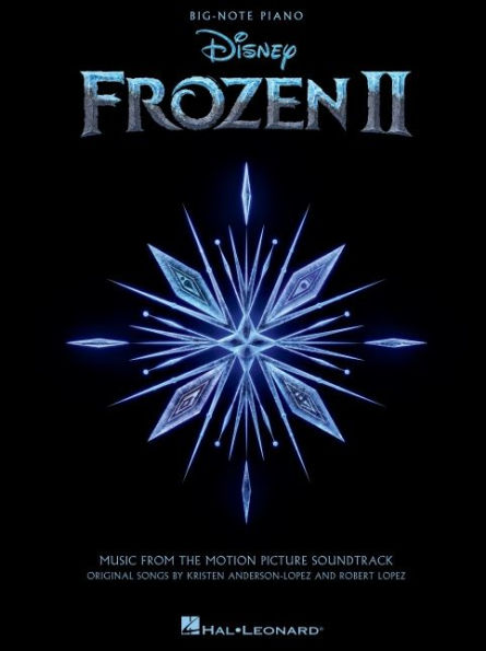 Frozen 2 Big-Note Piano Songbook: Music from the Motion Picture Soundtrack