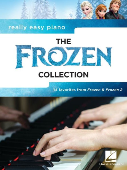 Really Easy Piano: The Frozen Collection - 14 Favorites from Frozen and Frozen 2 with Lyrics