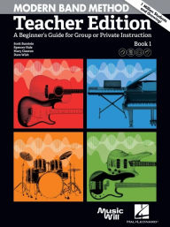 Modern Band Method - Teacher Edition: A Beginner's Guide for Group or Private Instruction