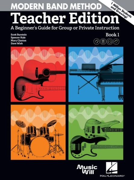 Modern Band Method - Teacher Edition: A Beginner's Guide for Group or Private Instruction