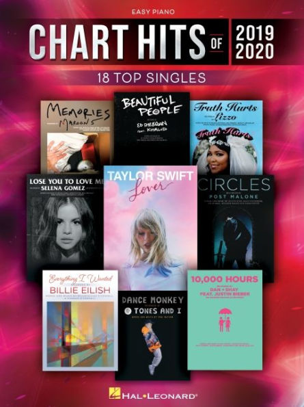 Chart Hits of 2019-2020: 18 Top Singles Arranged for Easy Piano with Lyrics