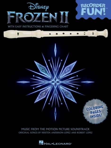 Frozen 2 - Recorder Fun! Songbook with Easy Instructions, Song ...