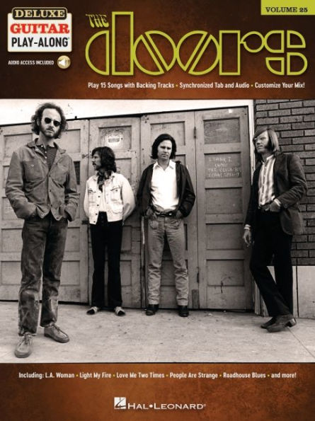 The Doors: Deluxe Guitar Play-Along Volume 25 - 15 Songs with Backing Tracks & Synchronized Tab and Audio