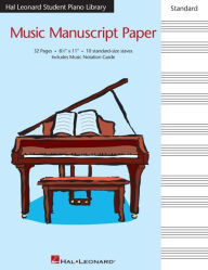 Title: Hal Leonard Student Piano Library Standard Music Manuscript Paper, Author: Hal Leonard