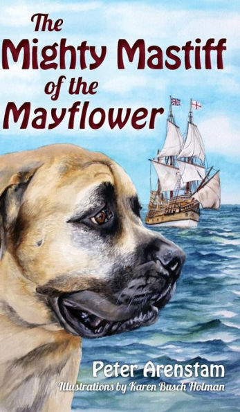 the Mighty Mastiff of Mayflower