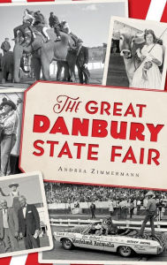 Title: The Great Danbury State Fair, Author: Andrea Zimmermann