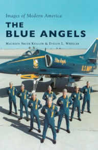 Title: The Blue Angels, Author: Maureen Smith Keillor