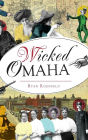 Wicked Omaha