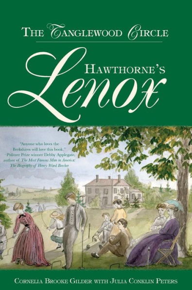 Hawthorne's Lenox: The Tanglewood Circle