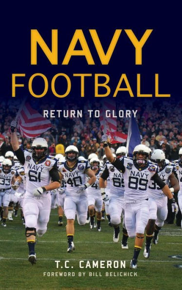 Navy Football: Return to Glory