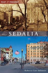 Title: Sedalia, Author: Rebecca Carr Imhauser