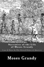Narrative of the Life of Moses Grandy: Late A Slave In The United States of America