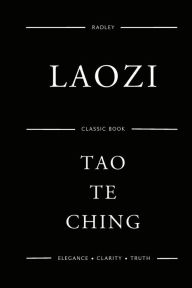 Title: Tao Te Ching, Author: Laozi